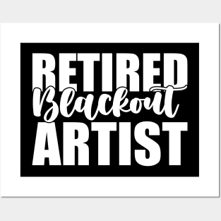 Retired Blackout Artist Funny Sarcastic Gift Idea colored Vintage Posters and Art